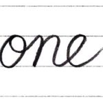 短い英単語を筆記体で書いてみよう　”one” & “two” in cursive